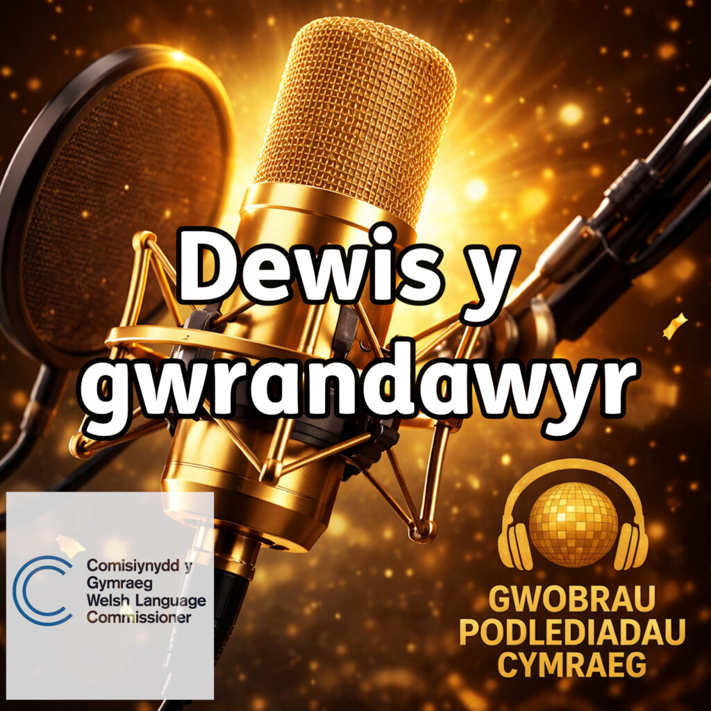 Dewis Y Gwrandawyr 2026