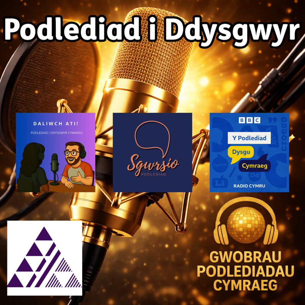 Podlediadau i Ddysgwyr 2026